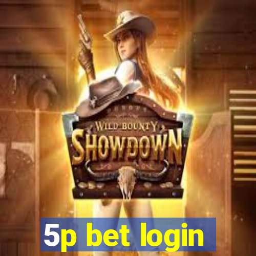 5p bet login